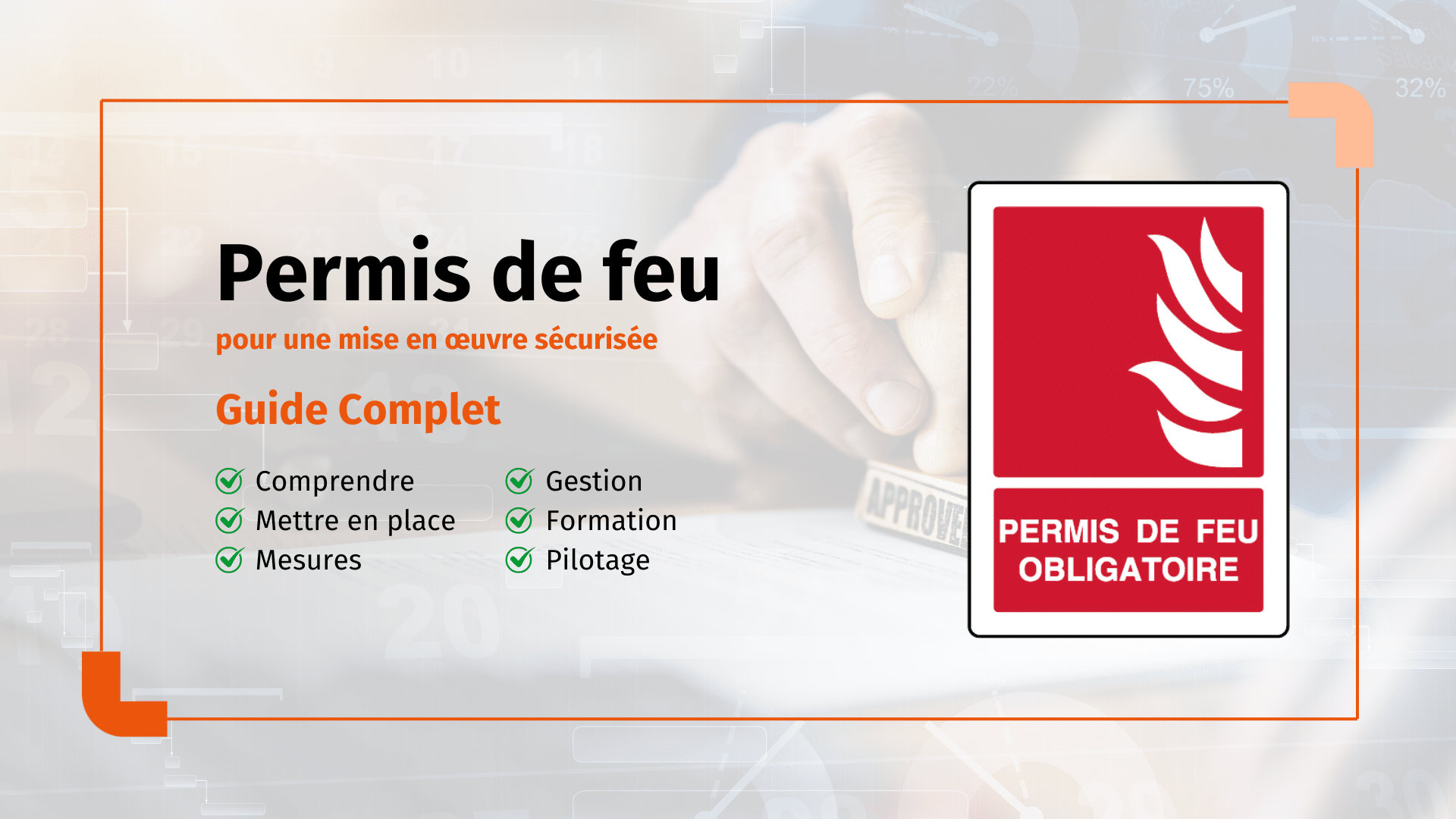 Permis De Feu Guide Complet Pour Une Mise En Uvre S Curis E