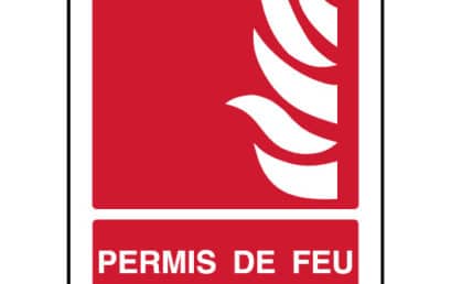 Permis de feu : guide complet pour une mise en œuvre sécurisée